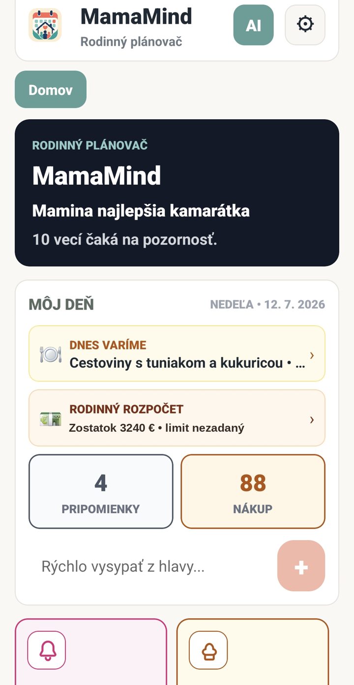 Domovská obrazovka appky MamaMind — Môj deň s jedálničkom, rozpočtom a pripomienkami