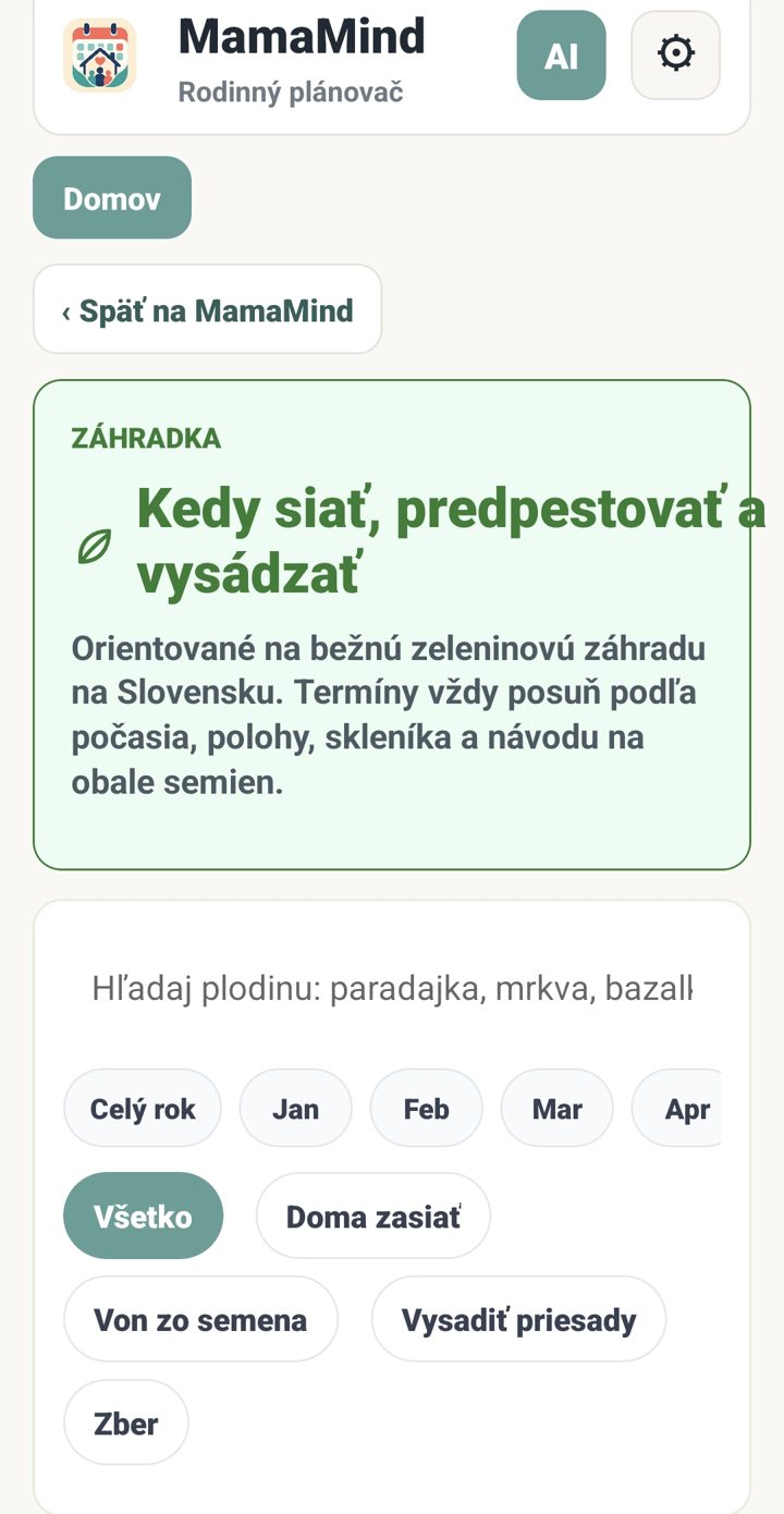 Záhradka v MamaMind — kedy siať, predpestovať a vysádzať